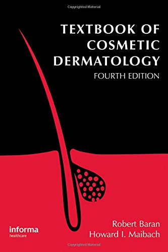 Stock image for Textbook of Cosmetic Dermatology, Fourth Edition (Series in Cosmetic and Laser Therapy) for sale by Reuseabook