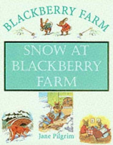 Beispielbild fr Snow at Blackberry Farm (Blackberry Farm S.) zum Verkauf von WorldofBooks