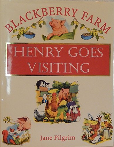 Imagen de archivo de Henry Goes Visiting (Blackberry Farm S.) a la venta por WorldofBooks