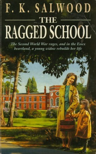 Stock image for The Ragged School for sale by WorldofBooks