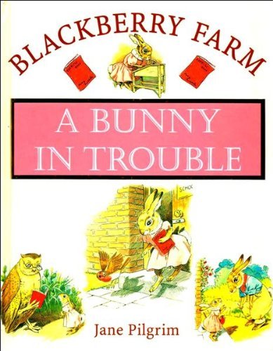 Beispielbild fr Bunny in Trouble zum Verkauf von Better World Books