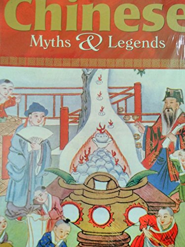 Stock image for Chinese Myths & Legends for sale by Half Price Books Inc.