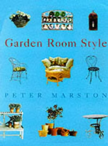Stock image for Garden Room Style for sale by WorldofBooks
