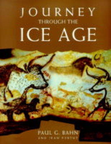 Stock image for Jouney Through The Ice Age. for sale by Westwood Books