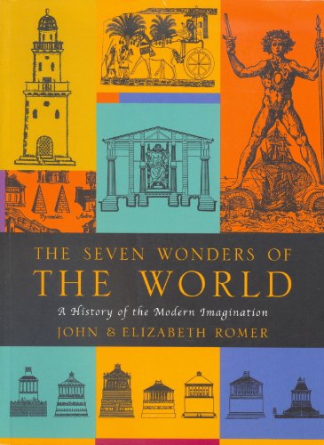 Stock image for The Seven Wonders of the World: A History of the Modern Imagination for sale by Goodwill