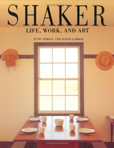 Beispielbild fr Shaker : Life, Work, and Art zum Verkauf von Better World Books