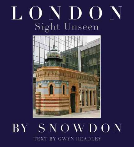 9781841880549: London: Sight Unseen: A Personal View of London [Idioma Ingls]