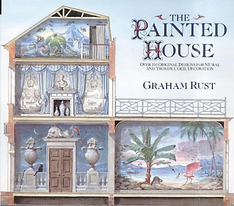 Beispielbild fr Painted House: Over 100 Original Designs for Mural and Trompe L'Oeil Decoration zum Verkauf von WorldofBooks