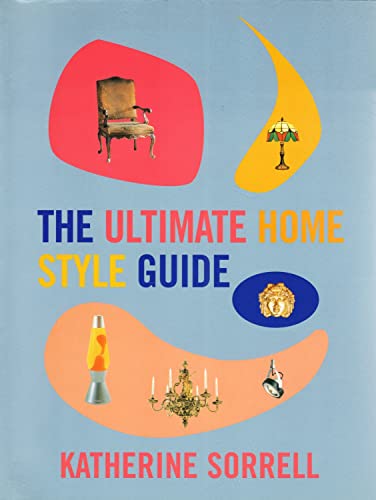 Imagen de archivo de The Ultimate Home Style Guide a la venta por Better World Books