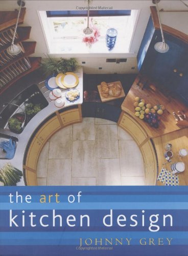 Stock image for The Art of Kitchen Design for sale by SecondSale