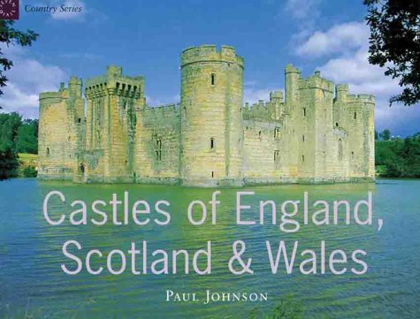 Beispielbild fr Castles of England, Scotland & Wales (Country Series) zum Verkauf von SecondSale
