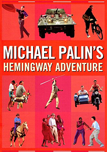 Beispielbild fr Michael Palins Hemingway Adventure zum Verkauf von Reuseabook