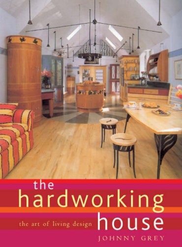 9781841881157: The Hardworking House