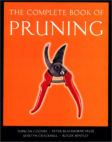 Imagen de archivo de The Complete Book Of Pruning (Complete Books) a la venta por Wonder Book