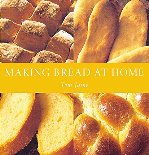 9781841881607: Making Bread at Home: 50 Recipes from Around the World