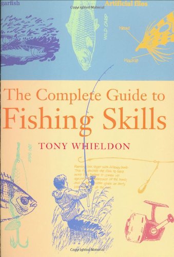 9781841881676: The Complete Guide to Fishing Skills