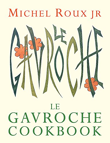 Imagen de archivo de Le Gavroche Cookbook a la venta por WorldofBooks