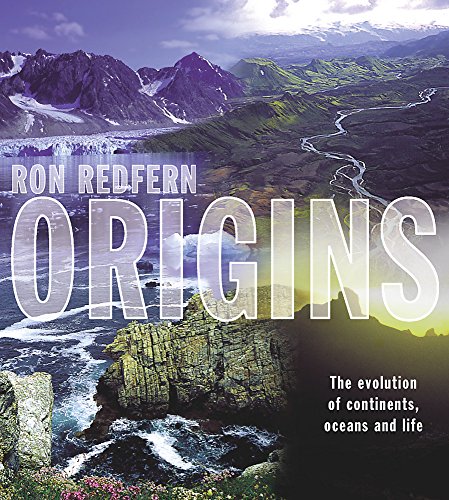 Imagen de archivo de Origins : The Evolution of Continents, Ocean and Life a la venta por Zoom Books Company