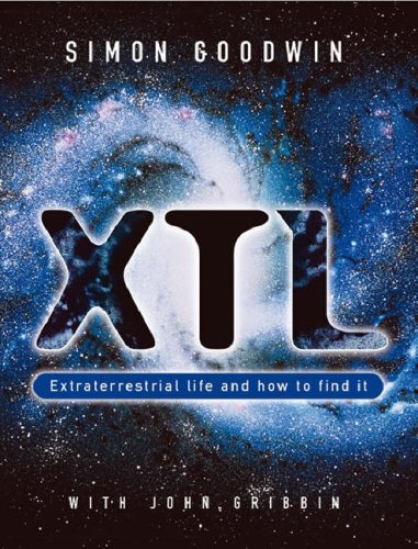 Beispielbild fr Xtl: Extraterrestrial Life and How to Find It zum Verkauf von Lowry's Books