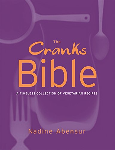 9781841882048: The Cranks Bible: A Timeless Collection of Vegetarian Recipes