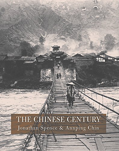 9781841882116: The Chinese Century: A Photographic History