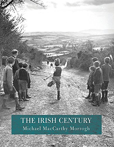 Beispielbild fr The Irish Century: A Photographic History (The Hulton Getty picture collection) zum Verkauf von WorldofBooks