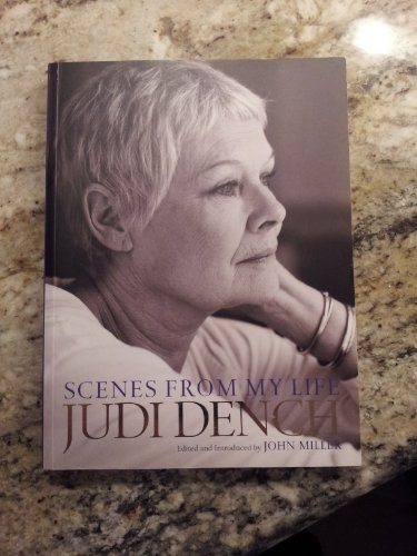 Beispielbild fr Judi Dench: Scenes from My Life zum Verkauf von ThriftBooks-Atlanta