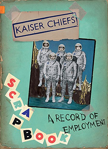 Kaiser Chiefs, A Record of Employment