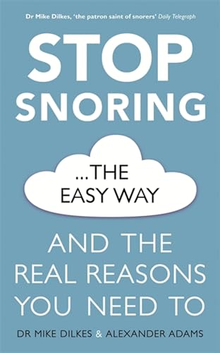 Beispielbild fr Stop Snoring the Easy Way zum Verkauf von Blackwell's