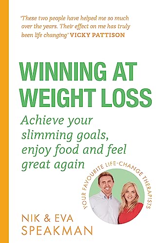 Beispielbild fr Winning at Weight Loss: Achieve your slimming goals, enjoy food and feel great again zum Verkauf von WorldofBooks