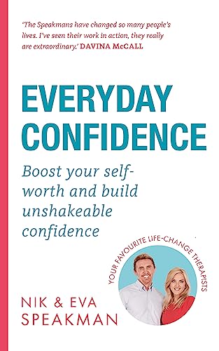 9781841883250: Everyday Confidence: Boost your self-worth and build unshakeable confidence