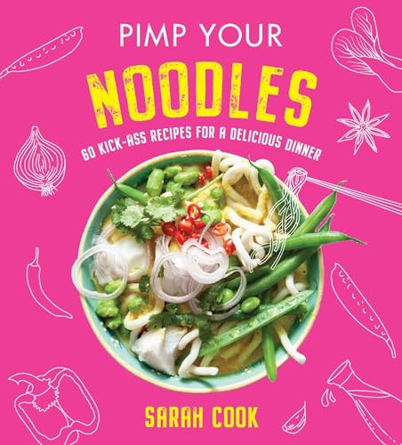 Beispielbild fr Pimp Your Noodles zum Verkauf von Books From California