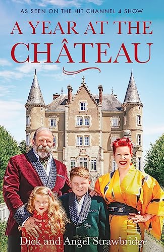9781841884639: A Year at the Chateau