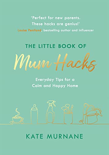 Beispielbild fr The Little Book of Mum Hacks zum Verkauf von WorldofBooks