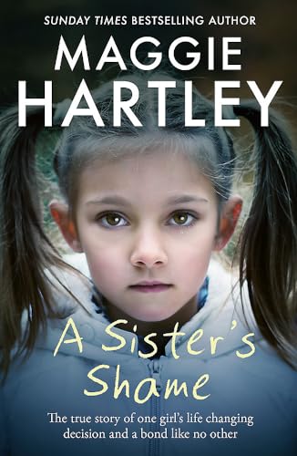 9781841884783: A Sister's Shame (A Maggie Hartley Foster Carer Story)