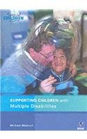 Beispielbild fr Supporting Children With Multiple Disabilities in Mainstream Schools zum Verkauf von Anybook.com