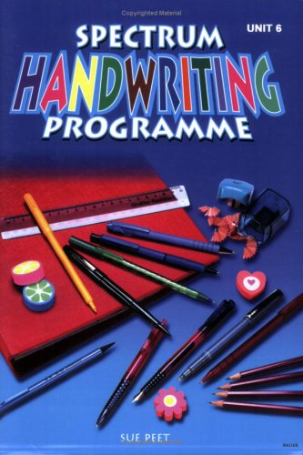 Stock image for Spectrum Handwriting Programme: Year 3, P4 Book 6 (Spectrum Handwriting Programme) for sale by WorldofBooks