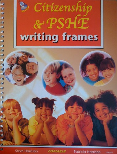 PSHE & Citizenship: Book Only (7-11) (Primary Writing Frames Series) (Primary Writing Frames Series) (9781841912608) by Unknown Author