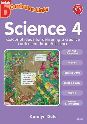 Stock image for Science 4 (8-9) (Belair Curricular-Links Science) for sale by AwesomeBooks