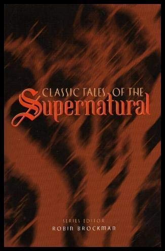 Stock image for Classic Tales of Supernatural for sale by AwesomeBooks