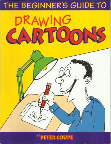 Beispielbild fr Beginners Guide to Drawing Cartoons zum Verkauf von AwesomeBooks