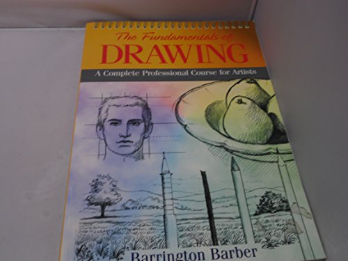 Beispielbild fr The Fundamentals of Drawing zum Verkauf von Better World Books
