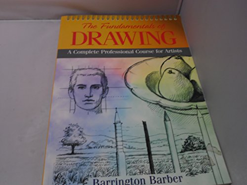 The Fundamentals of Drawing (9781841930688) by Barber, Barrington