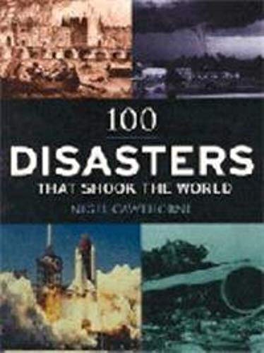 Beispielbild fr 100 Disasters That Shook the World zum Verkauf von WorldofBooks