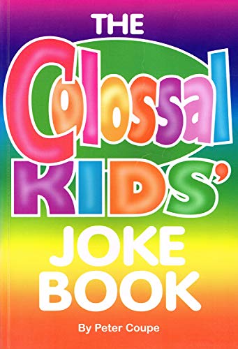 Imagen de archivo de The Colossal Kids' Joke Book a la venta por HPB-Diamond