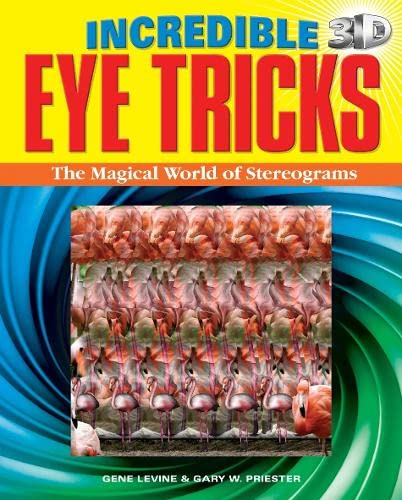 Stock image for Incredible Eye Tricks for sale by AwesomeBooks