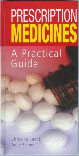 9781841932569: Prescription Medicines: A Practical Guide