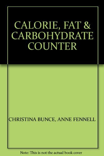 Stock image for CALORIE, FAT AND CARBOHYDRATE COUNTER. for sale by AwesomeBooks