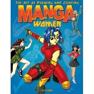 9781841932743: The Art of Drawing and Creating Manga Women