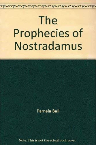Stock image for The Prophecies of Nostradamus for sale by WorldofBooks
